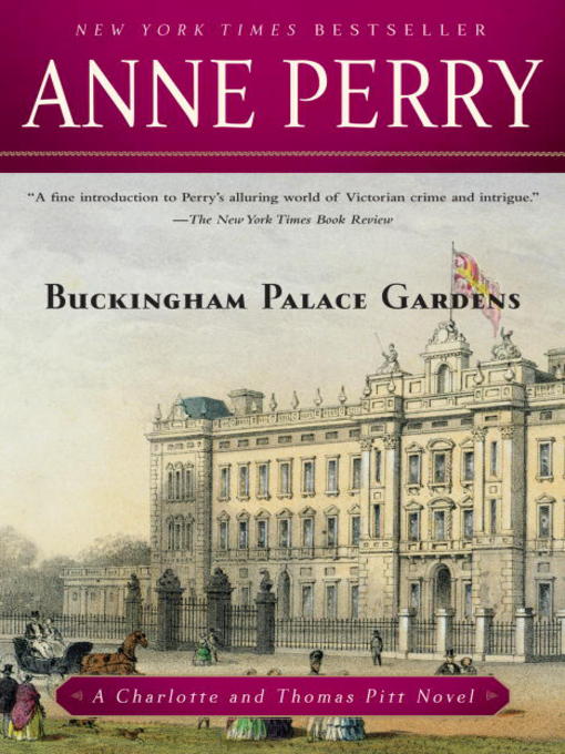 Title details for Buckingham Palace Gardens by Anne Perry - Wait list
